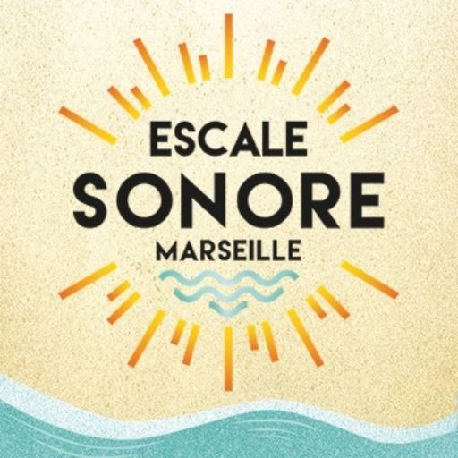 Escale Sonore Marseille